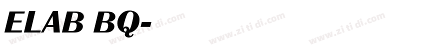 ELAB BQ字体转换